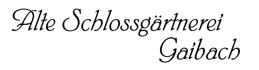 Schriftzug Ferienwohnung Alte Schlossgärtnerei 
    Gaibach